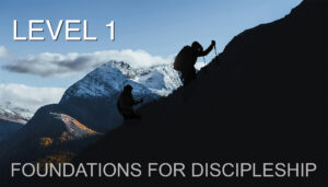 Level 1 Discipleship